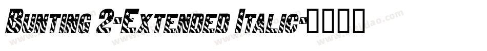 Bunting 2-Extended Italic字体转换